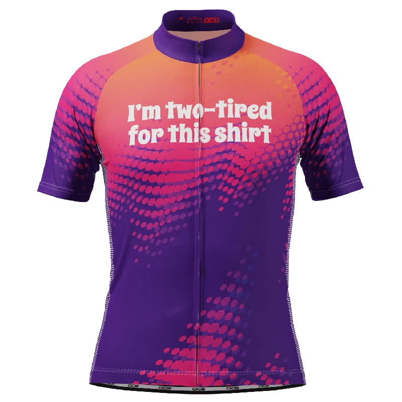 Men's Moisture - Wicking Lacrosse Jerseys with Mesh Panels for Optimal Performance on the FieldMen's I'm Two-tired For This Shirt! Short Sleeve Cycling Jersey Men's Moisture - Wicking Lacrosse Jerseys with Mesh Panels for Optimal Performance on the FieldMen's I'm Two-tired For This Shirt! Short Sleeve Cycling Jersey