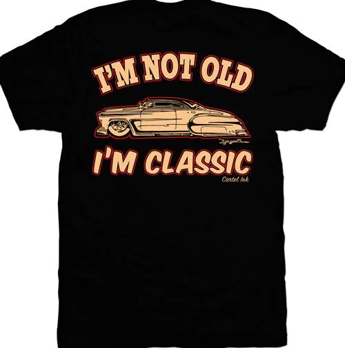 Men's button - front t - shirts with a unique artistic printI'm Not Old I'm Classic Men's T-Shirt Men's button - front t - shirts with a unique artistic printI'm Not Old I'm Classic Men's T-Shirt