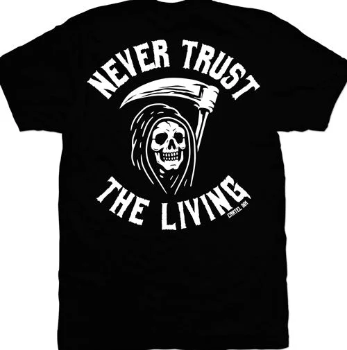 Men's slim - fit graphic t - shirts with vintage rock band printsNever Trust The Living Mens T-Shirt Men's slim - fit graphic t - shirts with vintage rock band printsNever Trust The Living Mens T-Shirt